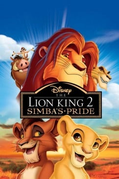 دانلود انیمیشن The Lion King 2 Simbas Pride 1998