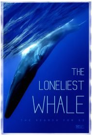 دانلود مستند The Loneliest Whale The Search for 52 2021